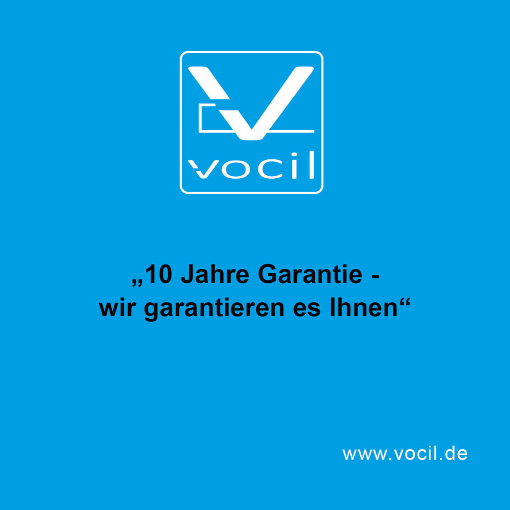 VOCIL - 10 Jahre Garantie